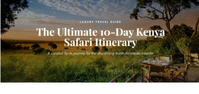 10 Days luxury Safari blog